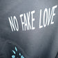 NO FAKE LOVE Hoodie